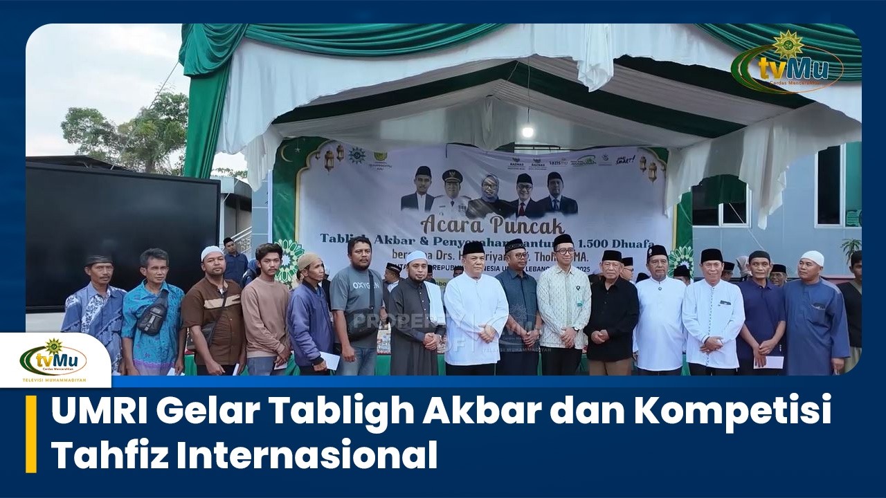 UMRI Gelar Tabligh Akbar dan Kompetisi Tahfiz Internasional