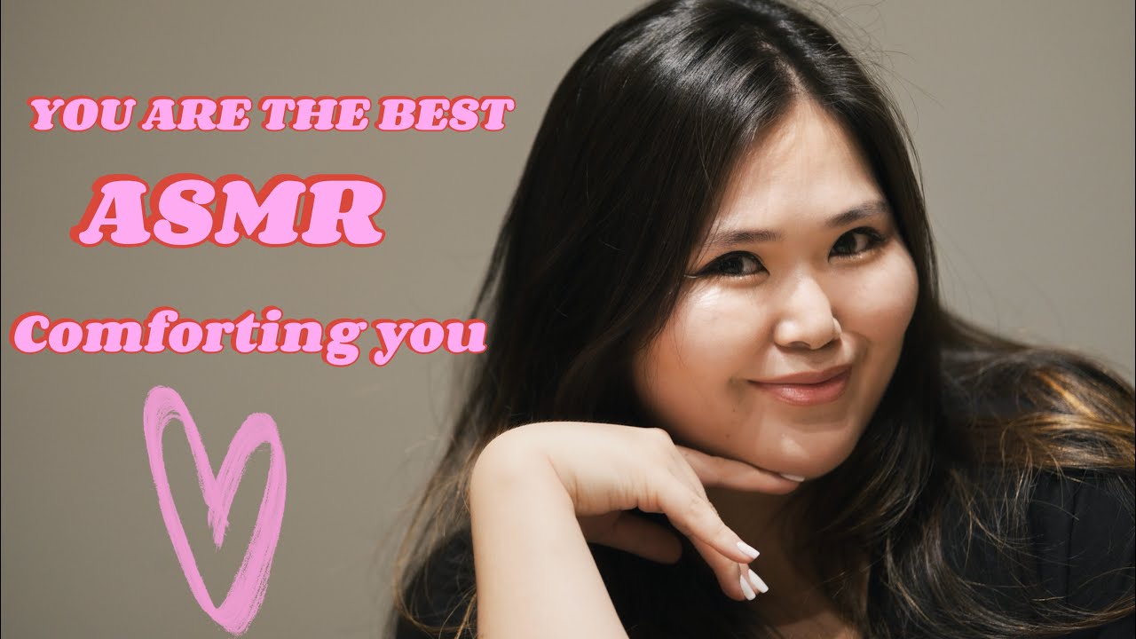 ASMR Comforting You💝