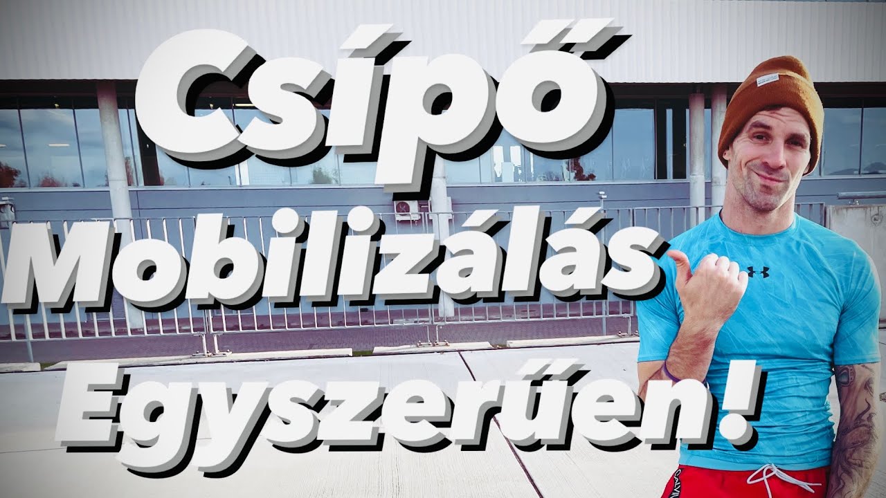 A LEGFONTOSABB CSíPŐ MOBILIZÁLÓ GYAKORLATAIM NEKED! ☝️😉👌