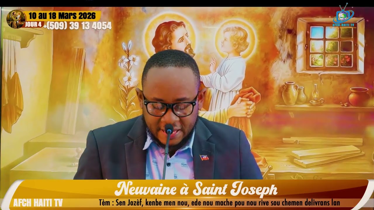 Neuvaine à Saint Joseph - 4ème Jour | Vendredi 13 Mars 2025 | AFCH HAÏTI TV