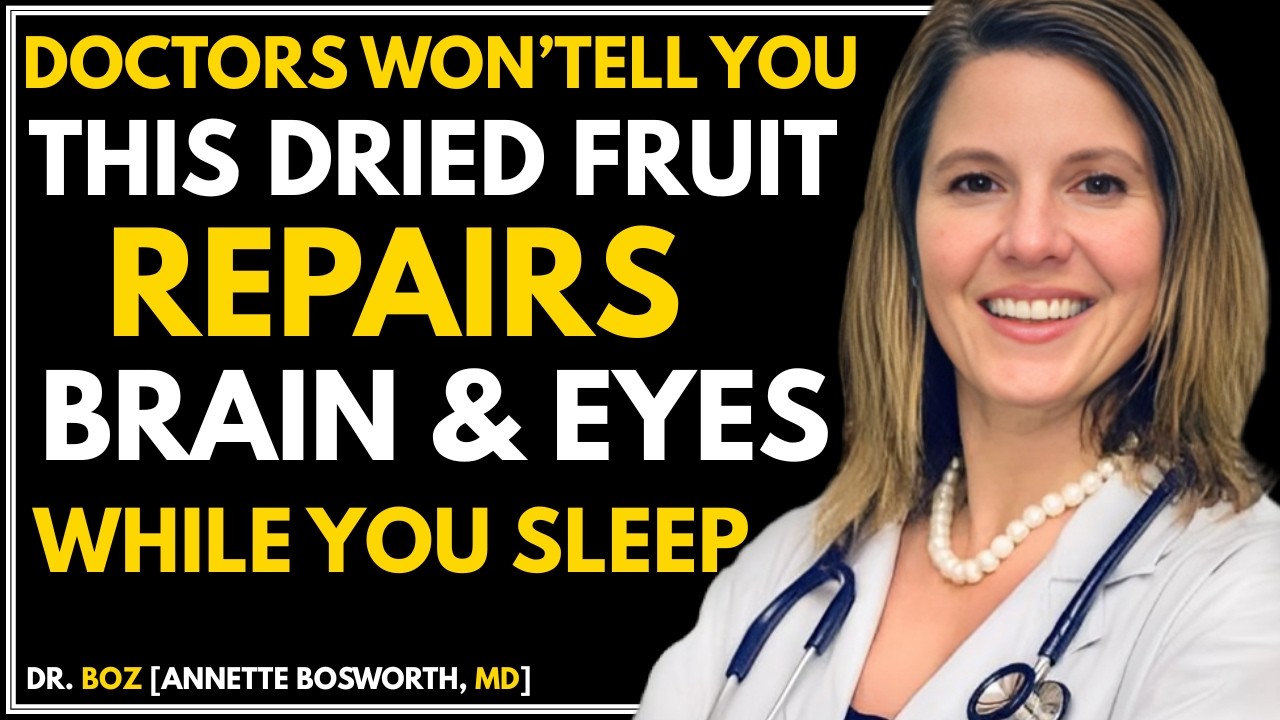 Seniors Top 4 Dried Fruits That Restore Brain and Vision Health Overnight While You Sleep |  Dr. Boz