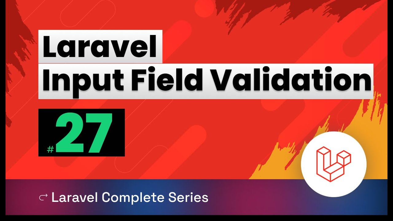 Laravel 10 Tutorial 27 | Input Field Validation in Laravel Part-1