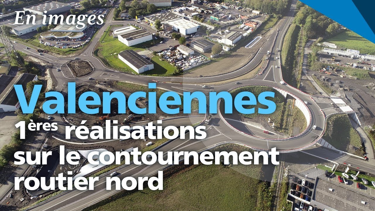 Contournement de Valenciennes: première étape achevée