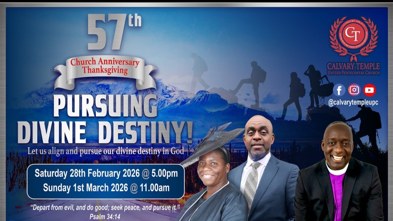Calvary Temple’s 57th Anniversary Thanksgiving Sunday Service