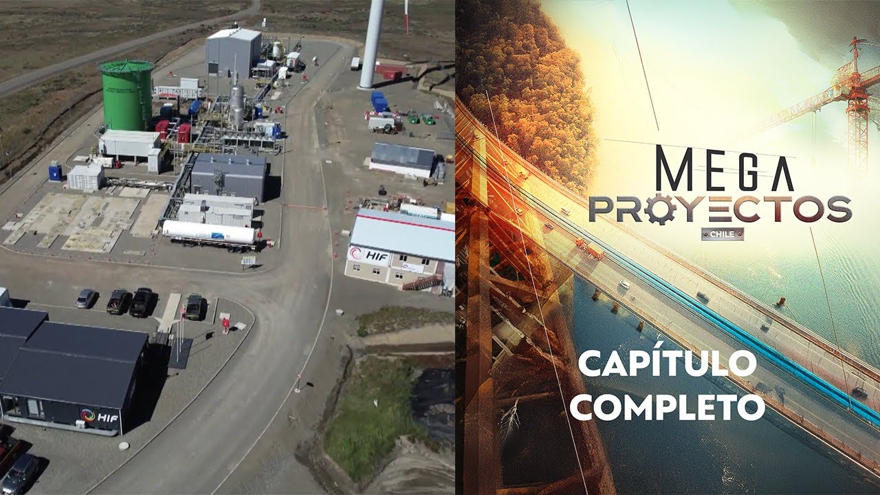 Las oportunidades del hidrógeno verde | Megaproyectos Capítulo 3 COMPLETO