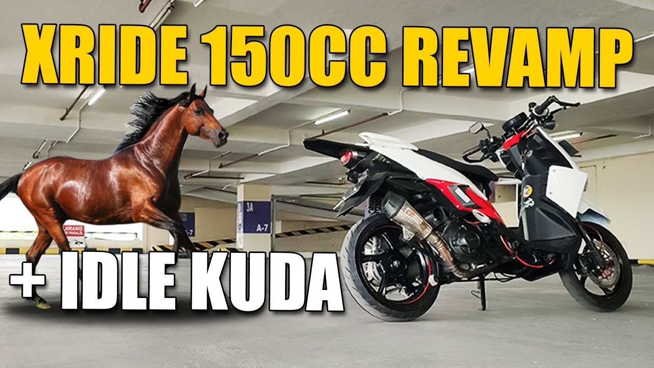 XRIDE BORE UP 150CC REVAMP ENGINE + IDLE KUDA!