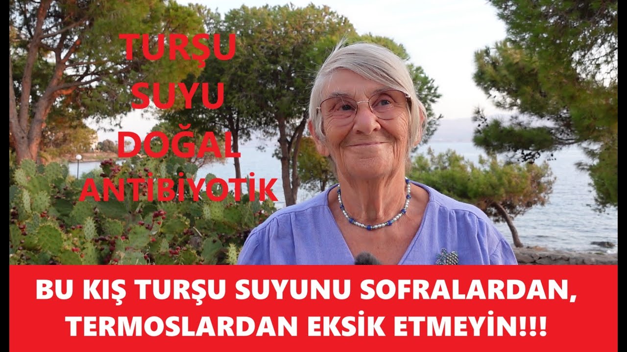 TURŞU SUYU DOĞAL ANTİBİYOTİK! HÜCRESEL DÜZEYDE NASIL HER YAŞTA HER DERDE DEVA OLUYOR? BU KIŞ TURŞU