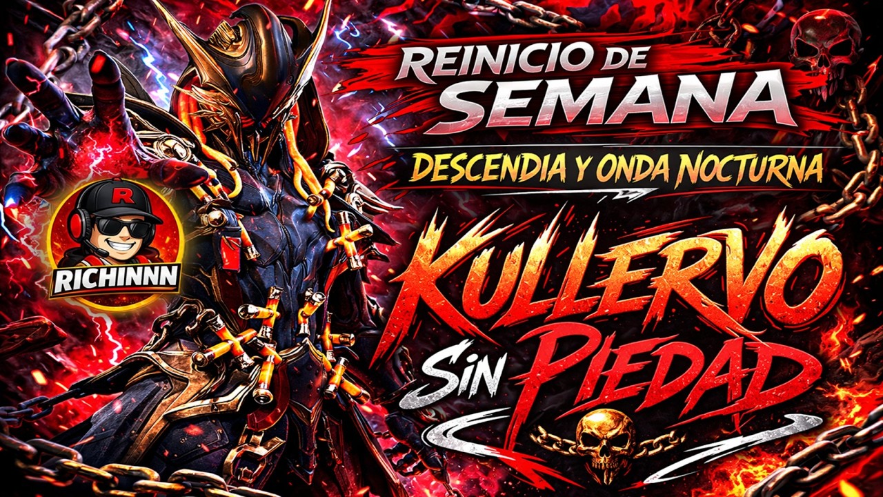KULLERVO SIN PIEDAD 🔥 Reinicio de Semana | Descendía y Onda Nocturna | Warframe Español