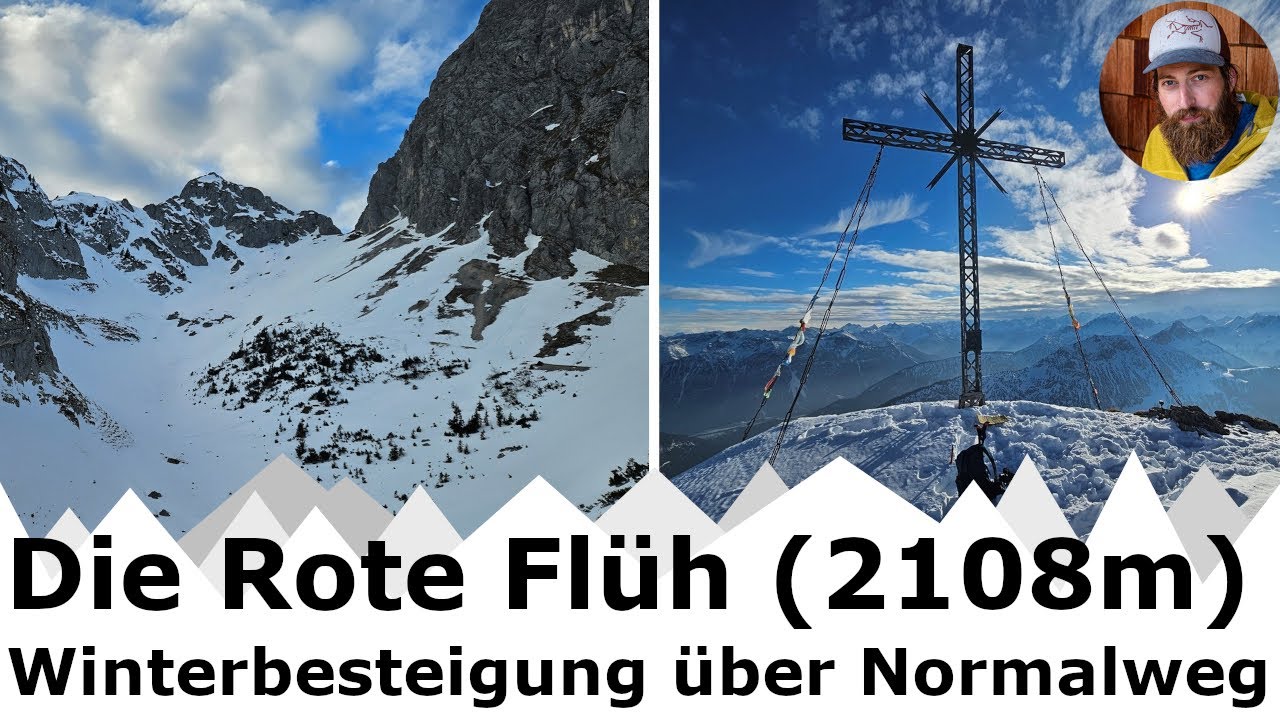 Winterbesteigung Rote Fl&uuml;h | So k&ouml;nnen die Bedingungen im Winter und Fr&uuml;hjahr sein | T3+