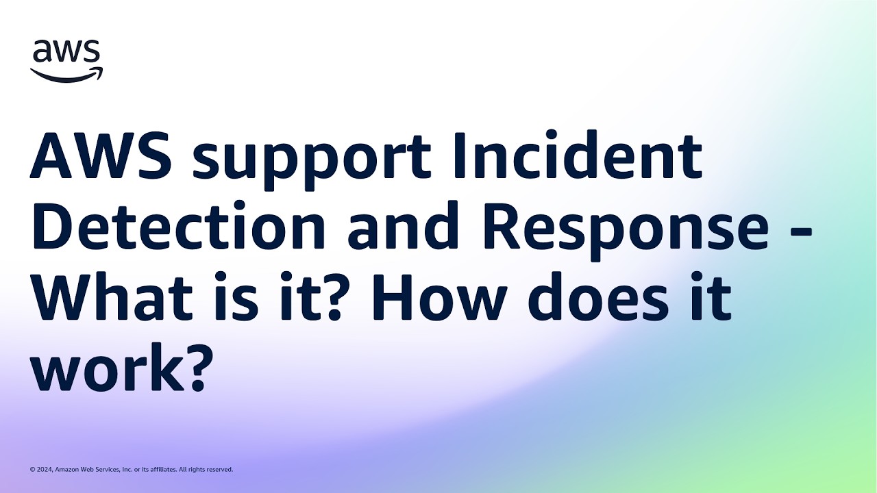 AWS support Incident Detection and Response - What is it? How does it work? | Amazon Web Services