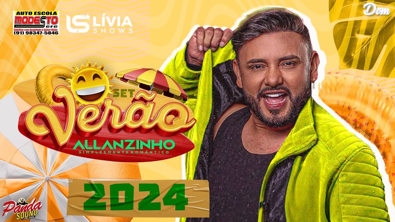 ALLANZINHO 2024  - REPERTÓRIO DE VERÃO JULHO 2024 - O PANDA SOUND