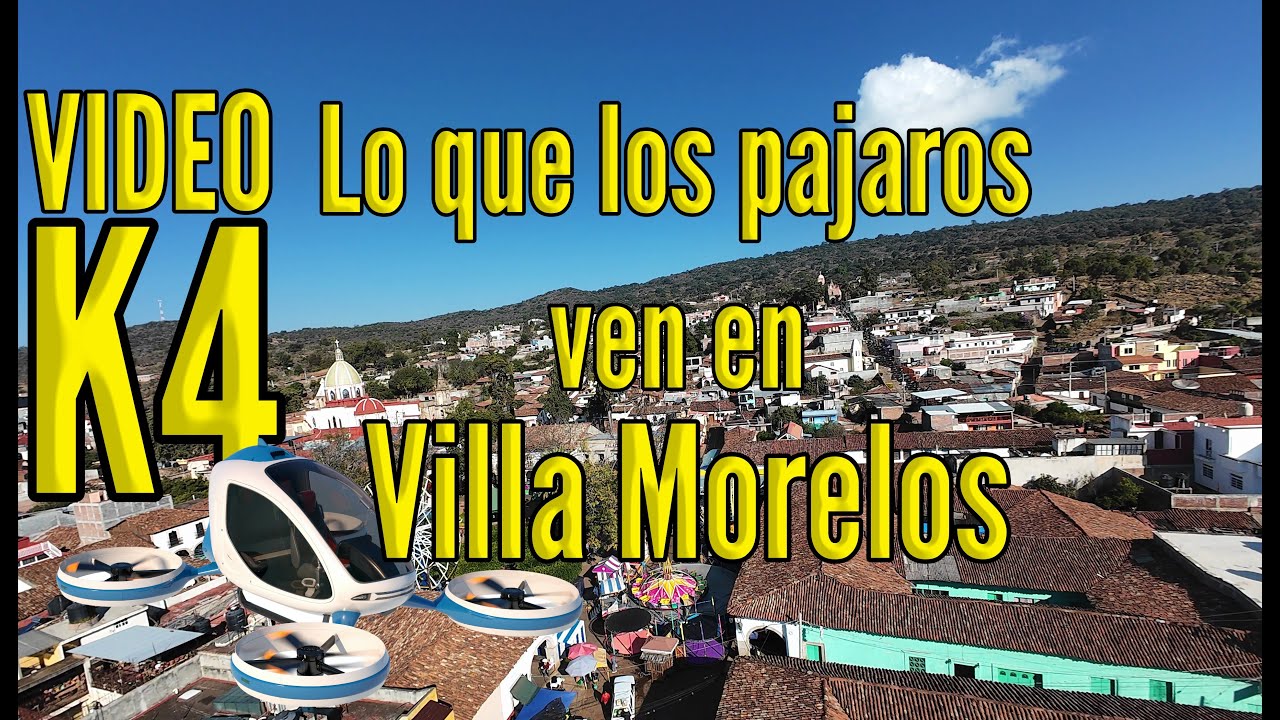 Lo que los pájaros ven en Villa Morelos