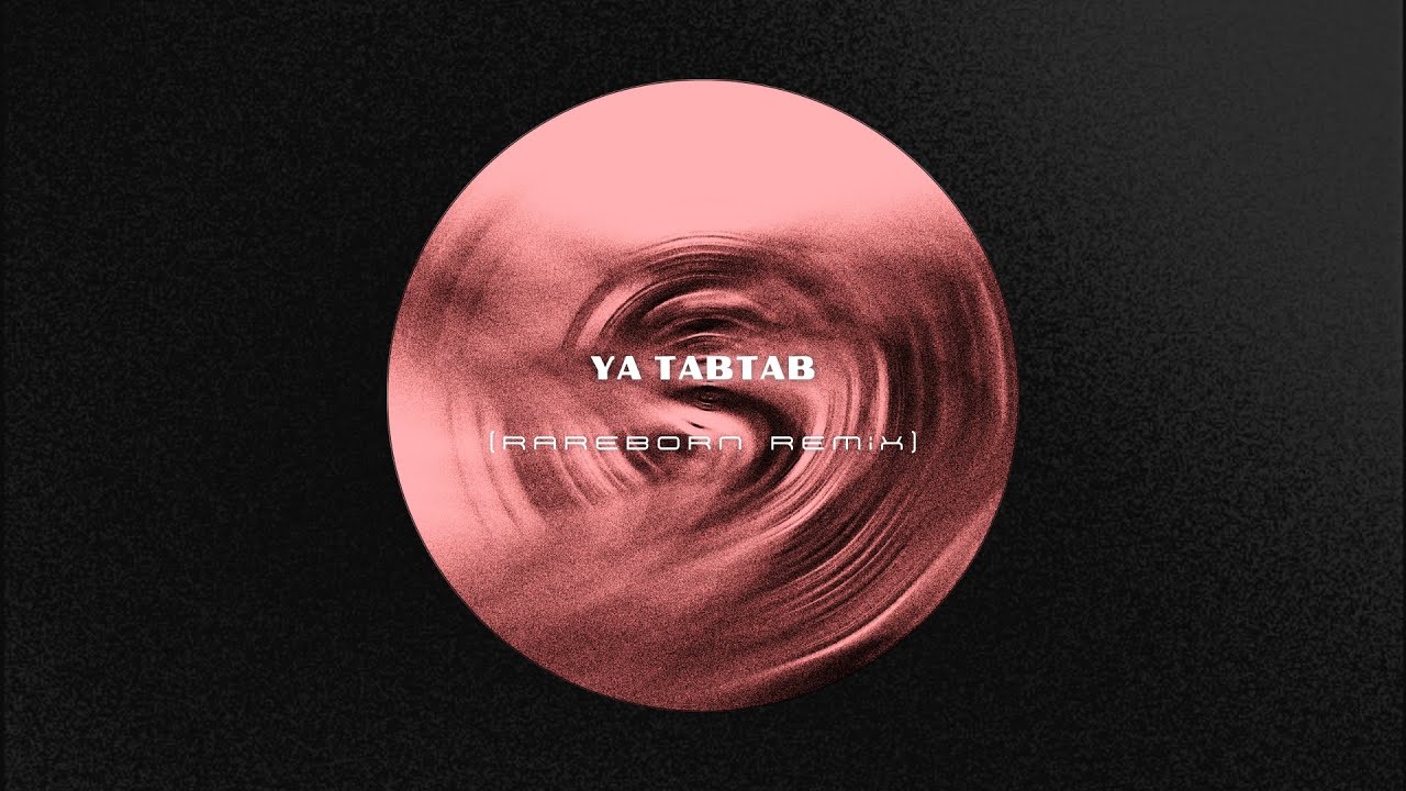 Nancy Ajram - Ya Tabtab (Rareborn Remix)