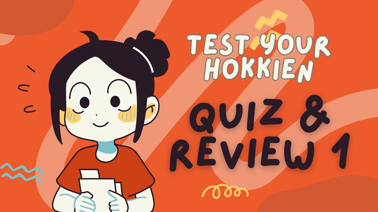 Hokkien Quiz 1