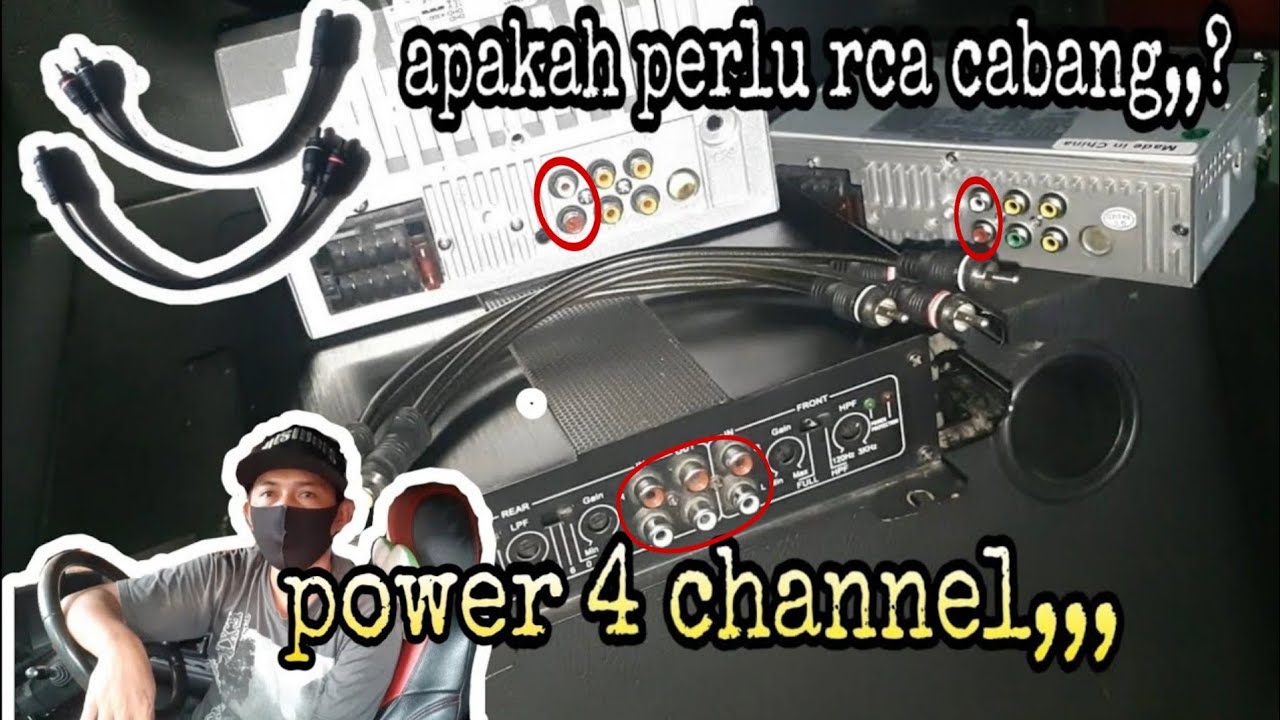 penjelasan output input power 4 channel dan RCA cabang