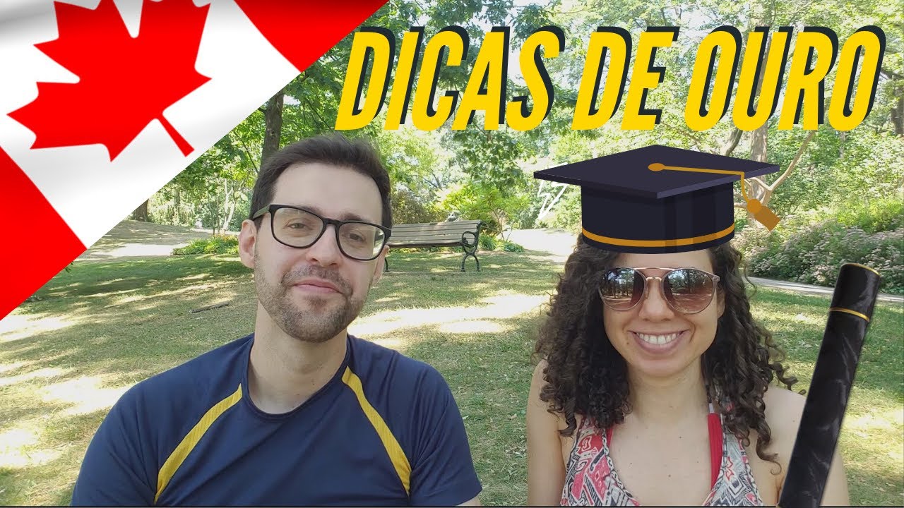 ESTUDAR NO CANADÁ - DICAS QUE VOCÊ PRECISA SABER