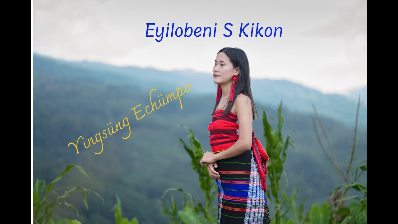 EYILOBENI S KIKON || Yingsüng echümpo (cover with English subtitles)