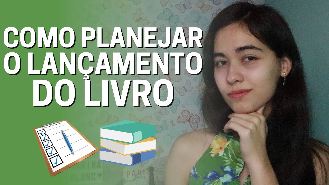 Como planejo o lançamento do meu novo livro | Marina Blanc