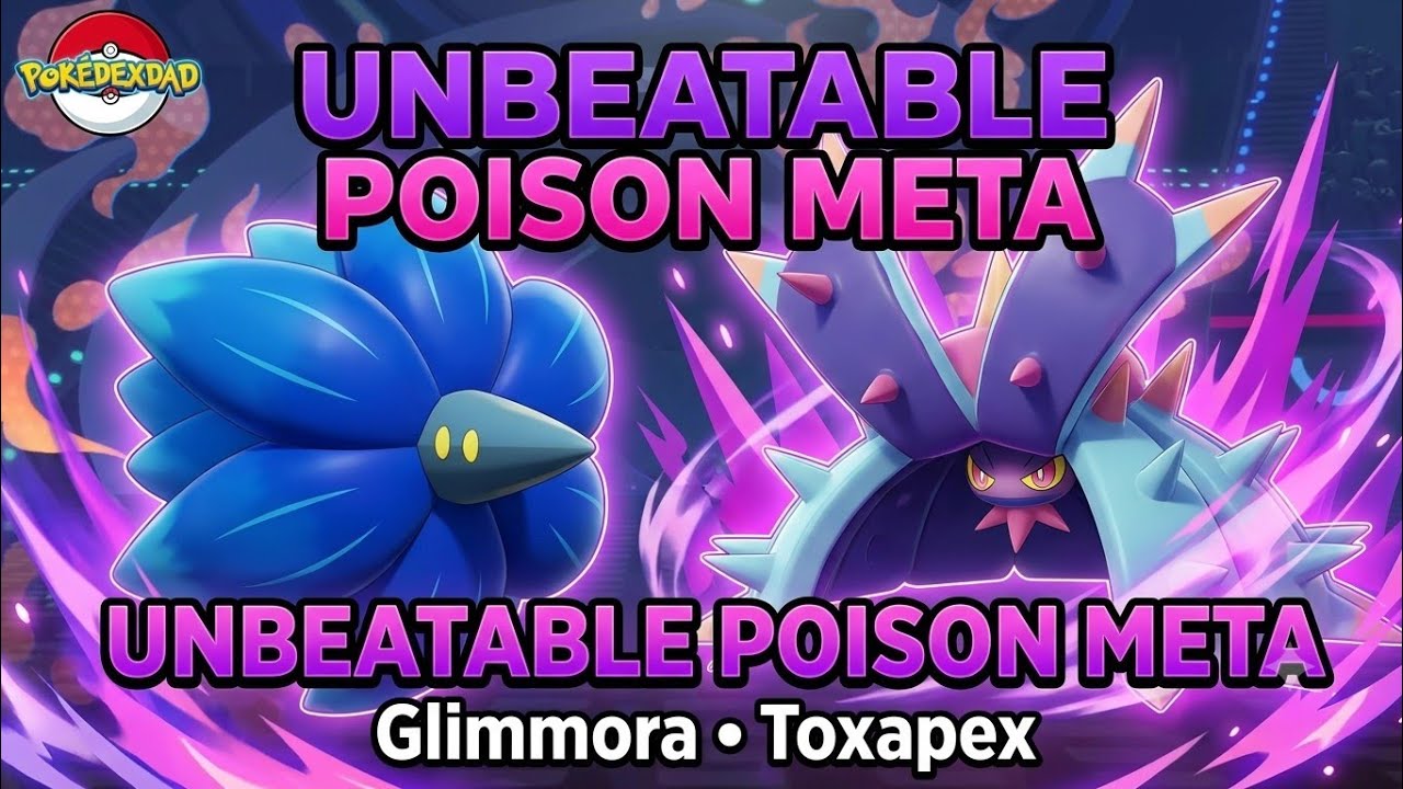 Why Glimmora & Toxapex Are ESSENTIAL Poison Types in Pok&eacute;mon Champion Battles!
