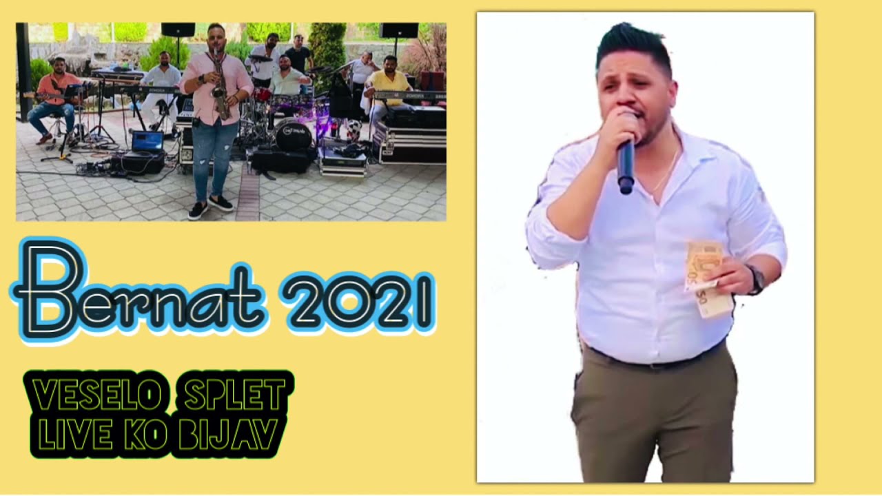 Bernat 2021 - Ork.Gazoza - Veselo splet -  live ko bijav 54 min (cover)