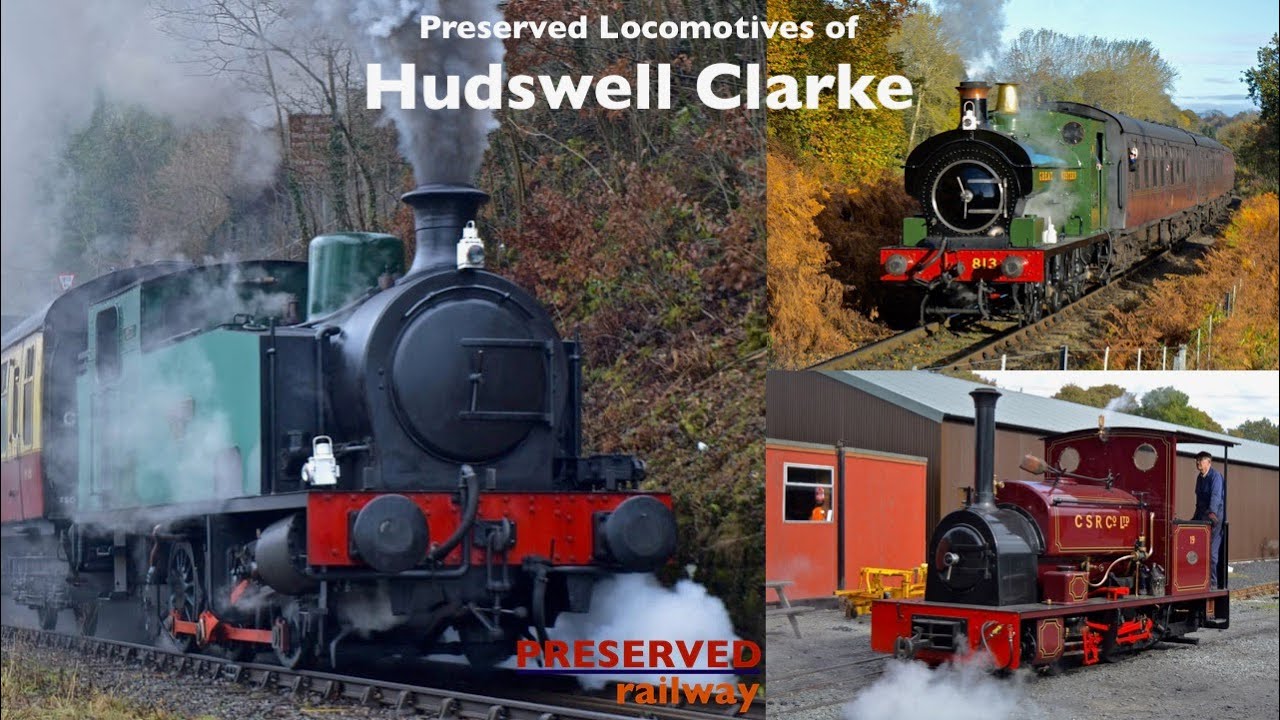 Preserved Locomotives of Hudswell Clarke