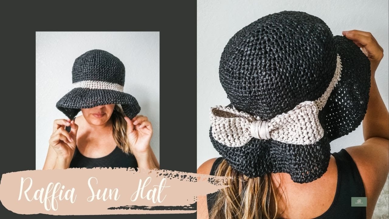 CROCHET SUN HAT IN RAFFIA YARN - IN THREE DIFFERENT SIZES (BIG KIDS - ADULTS) #CROCHETTUTORIAL