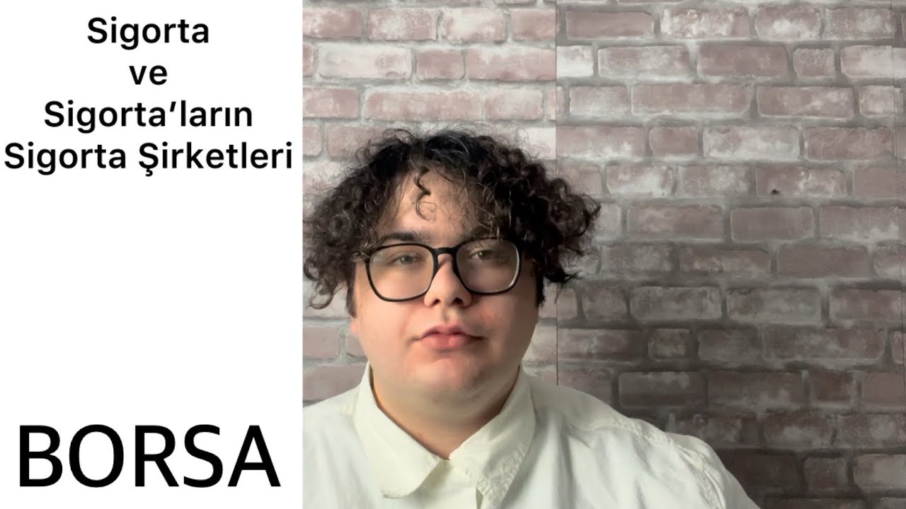 Sigorta ve Sigorta&rsquo;nın Sigorta Şirketleri | Sekt&ouml;r&uuml; Taşıyan Şirketler [Borsa] #borsa #hissesenedi 