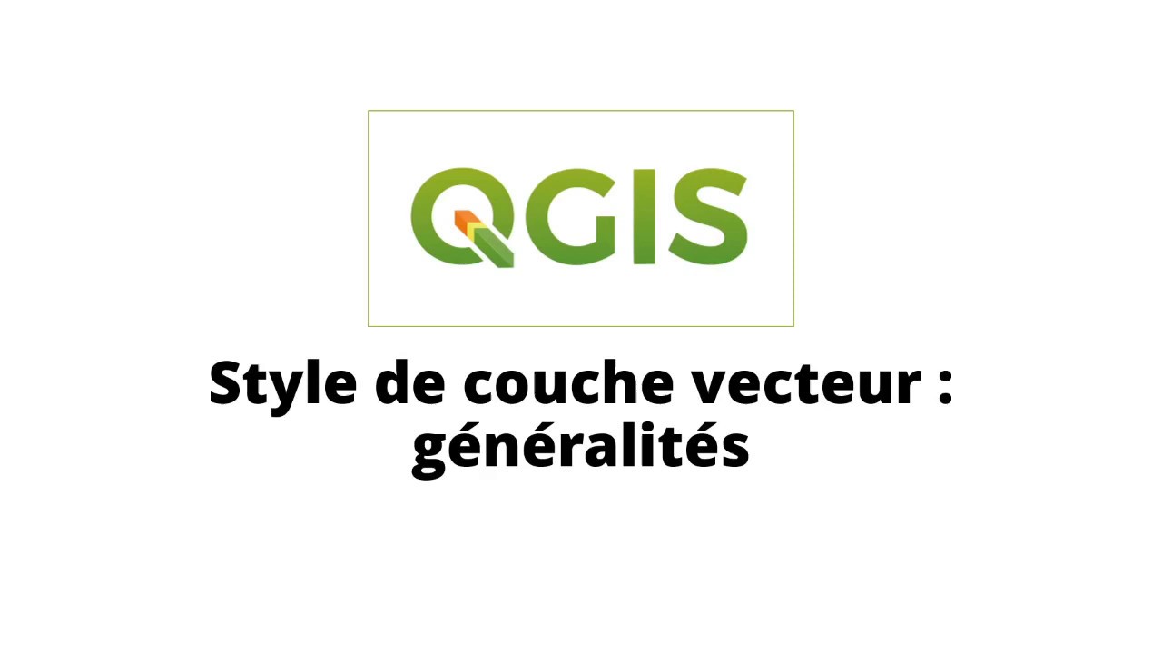 Personnaliser l'apparence des couches vecteur
