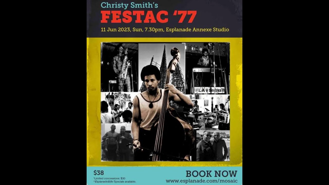 June 11th, 2023, Christy Smith's FESTAC '77 at the Esplanade Annexe Studio