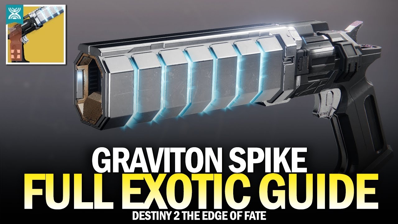 How To Get Exotic Graviton Spike - Full Quest Guide & All Locations [Destiny 2]