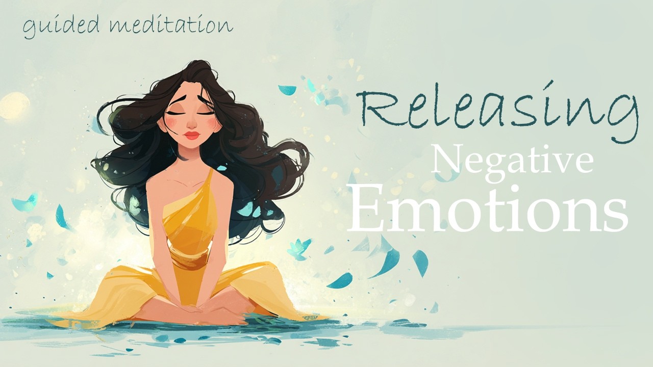 10 Minute Negative Emotion Release (Guided Meditation)