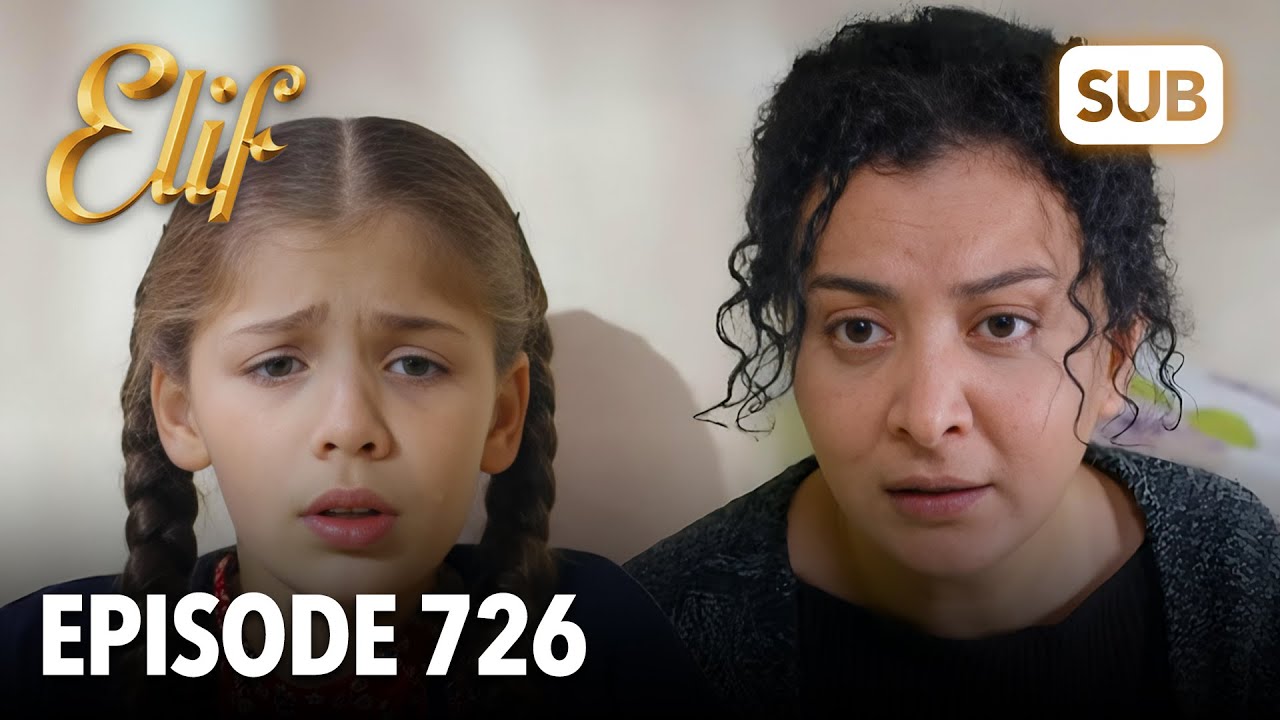 Элиф, эпизод 726 | английские субтитры