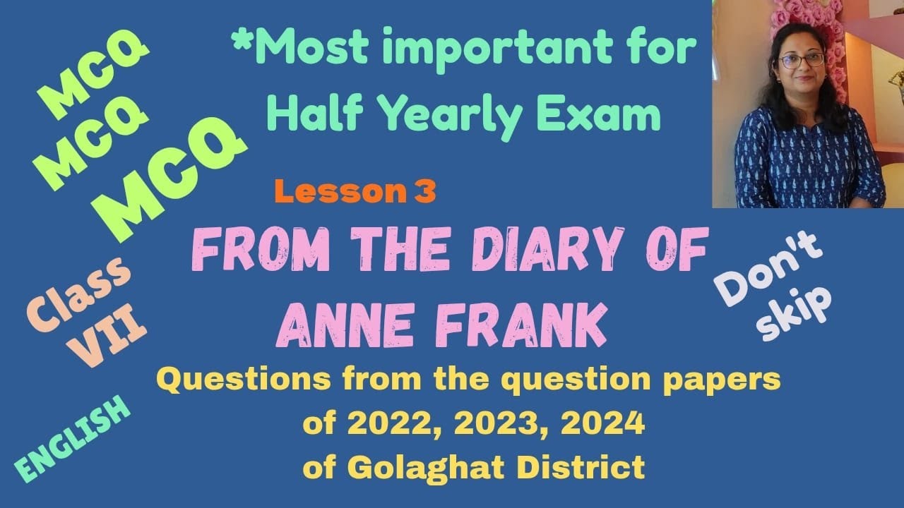 Class 7 । English । Lesson 3 From the Diary of Anne Frank। MCQ । Most important for halfyearly exam 