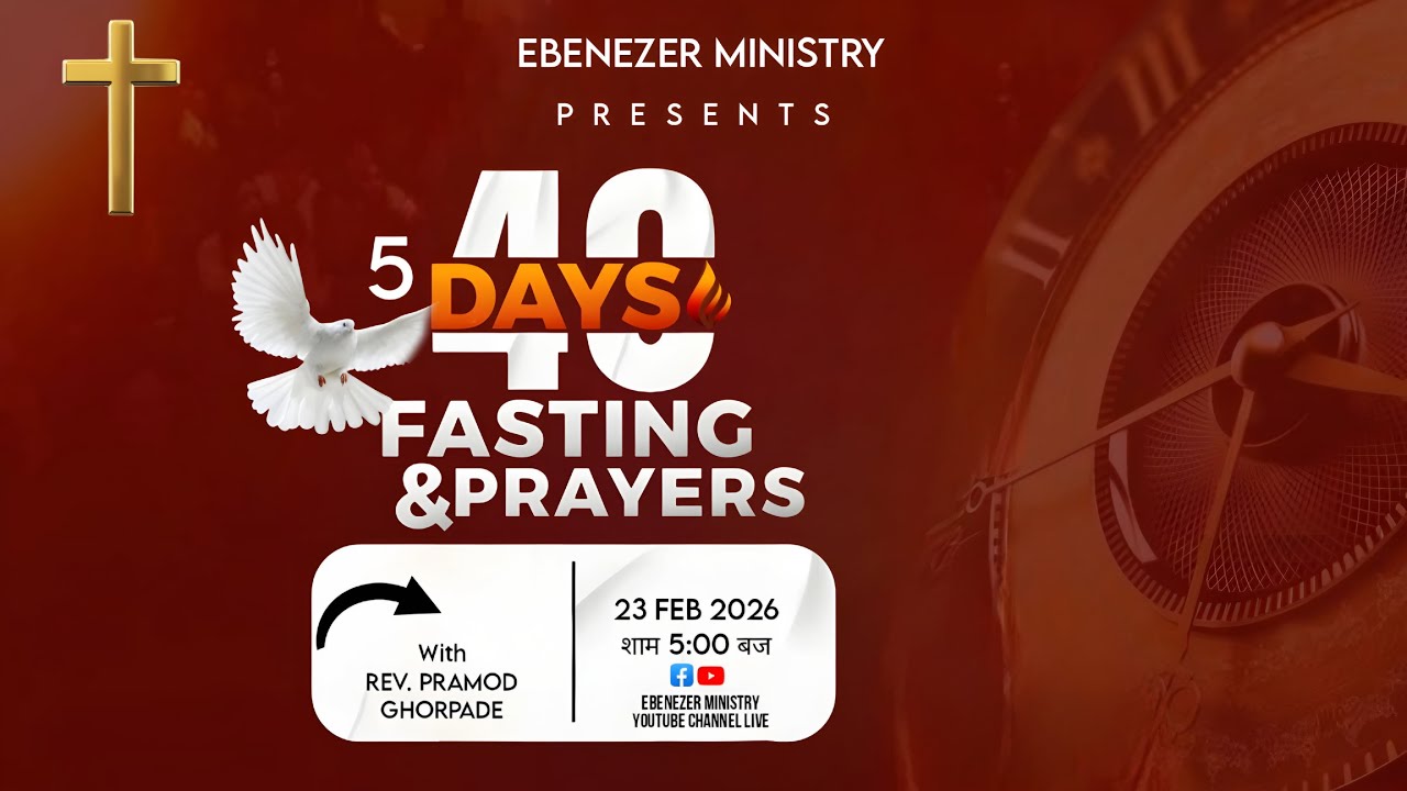 40 days Fasting prayer meeting day -5