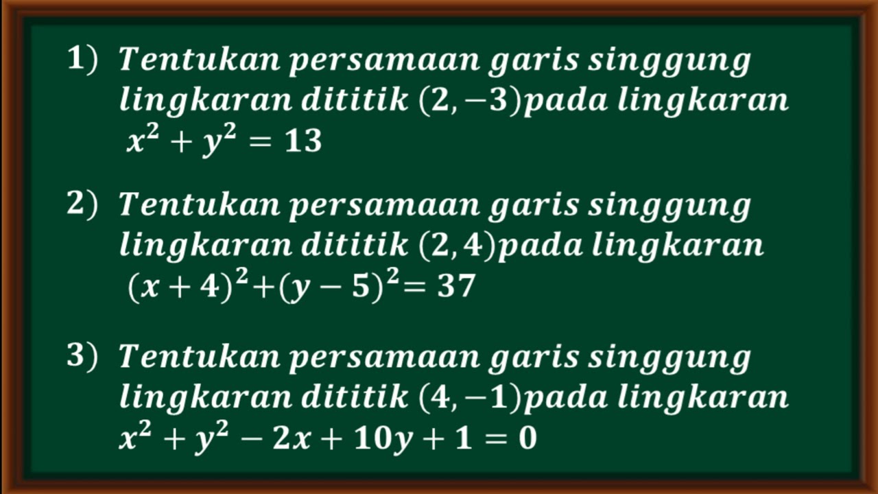Cara menentukan persamaan garis singgung lingkaran yang melalui suatu titik