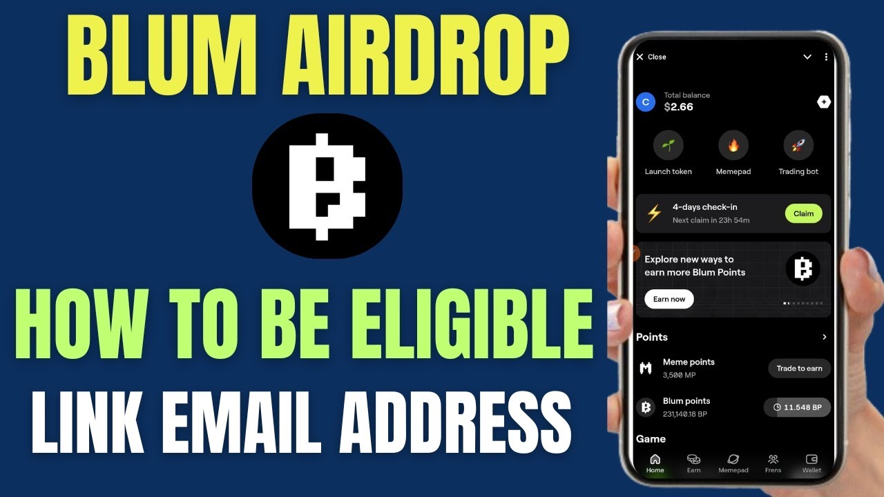 Blum Airdrop Eligibility Criteria | How to link Email Address