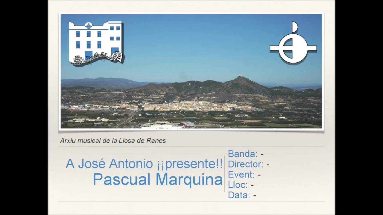 A José Antonio ¡¡presente!! - P.Marquina [Versión Banda]