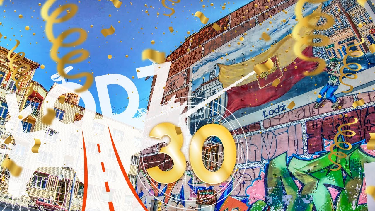 Łódź# 30 - Łódzkie murale cz.1(odcinek jubileuszowy).