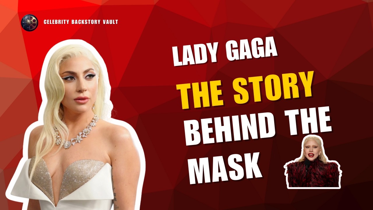 LADY GAGA BIOGRAPHY: The Story Behind the Mask — Fame, Controversy & Comeback