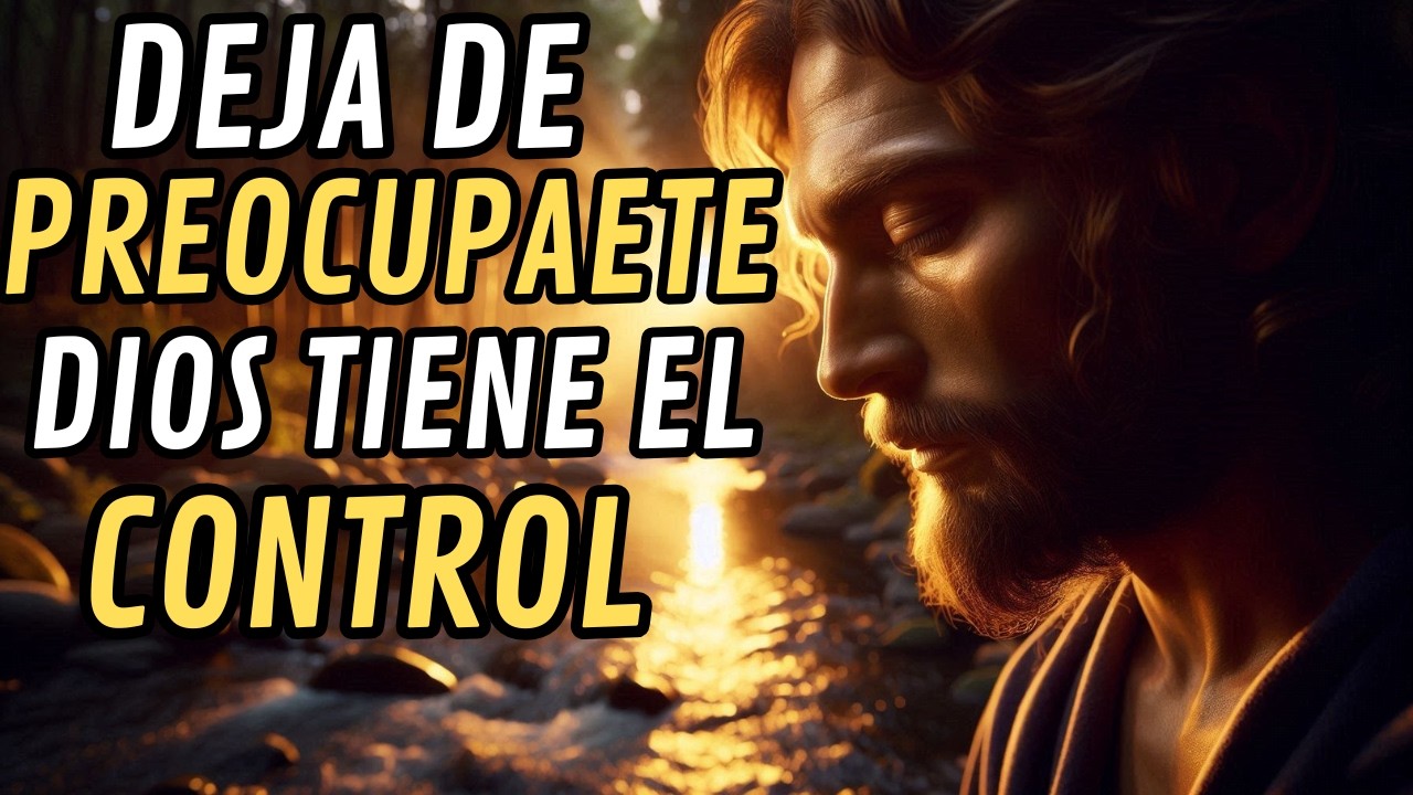 DIOS TE DICE: DEJA DE PENSAR TANTO, CONFÍA EN DIOS Y LIBERA TU MENTE