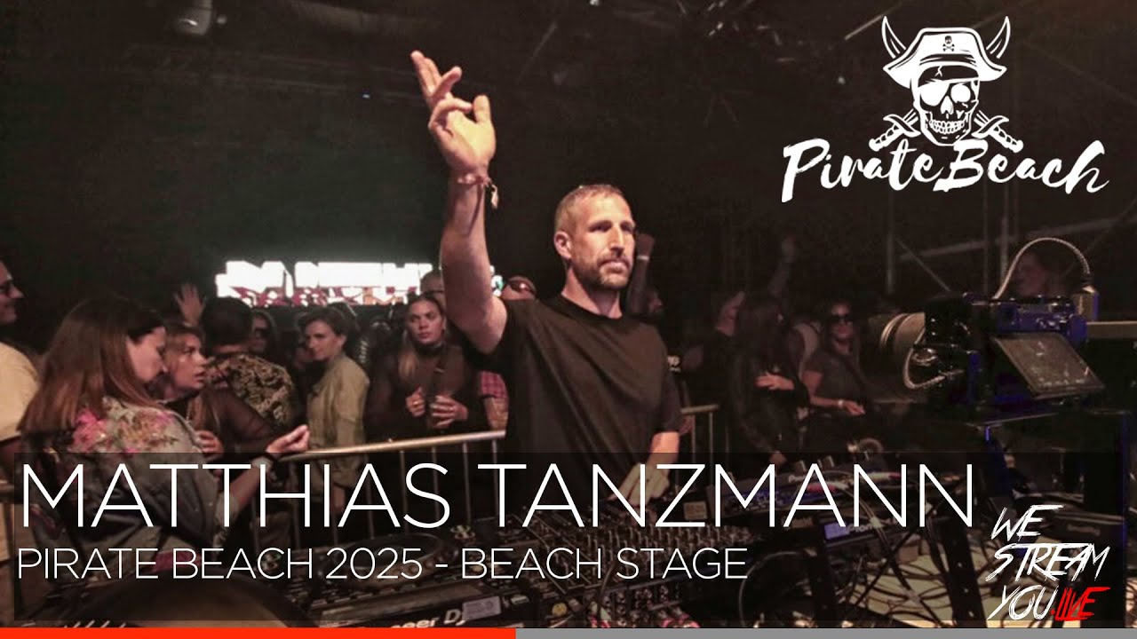 Matthias Tanzmann - Pirate Beach 2025 - Beach Floor