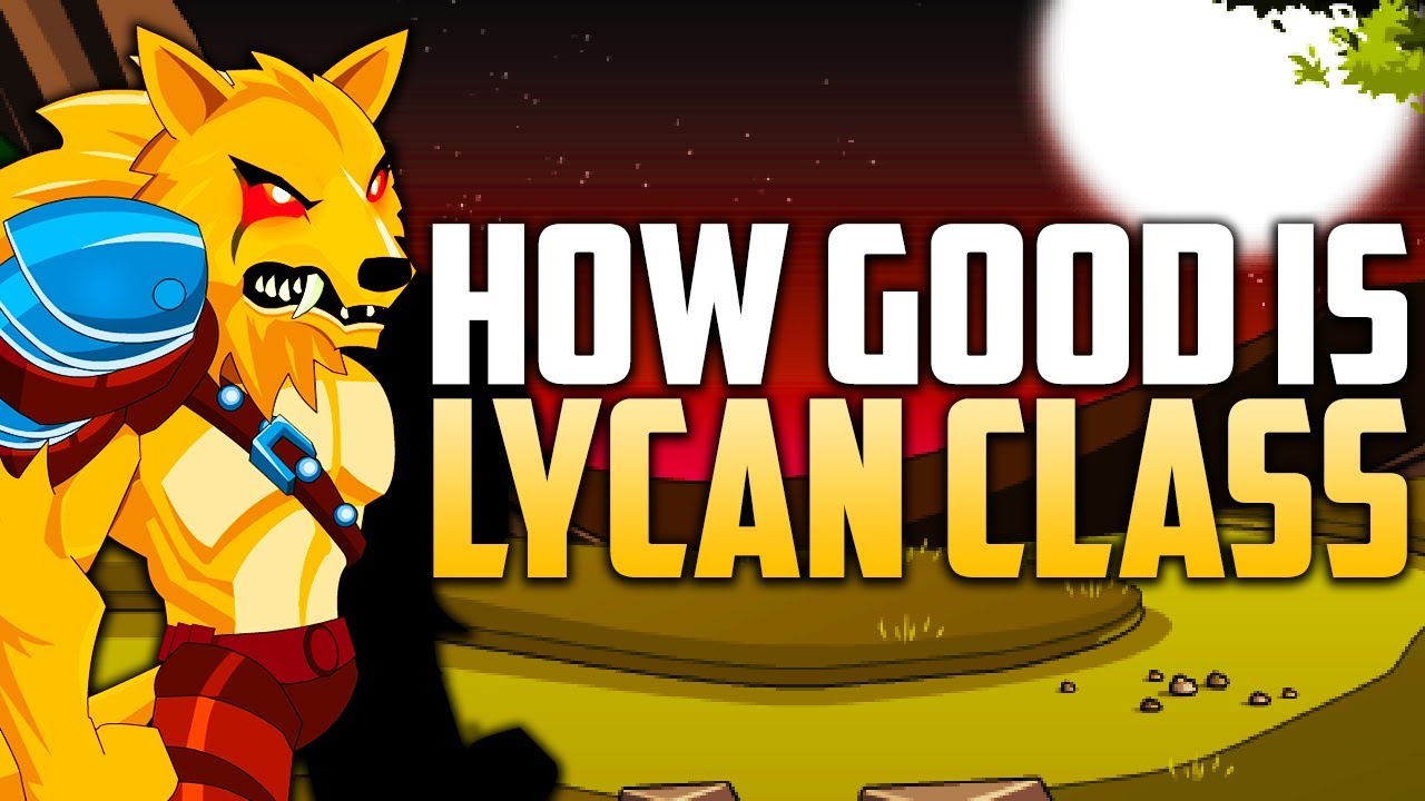 How Good Is Lycan? (AQW Enhancements, Class Guide, and Review)