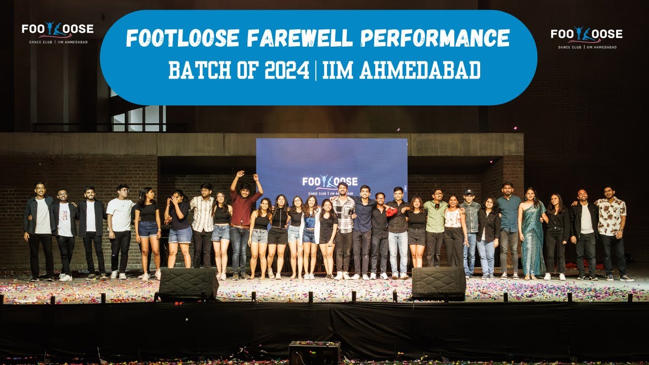 Footloose Farewell Performance | IIM Ahmedabad Batch of 2024
