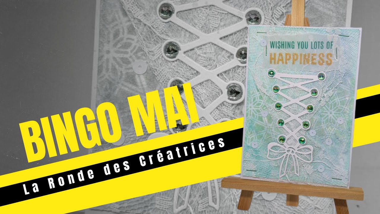 BINGO Mai La Ronde des Créatrices @ateliercraie-Sandrine