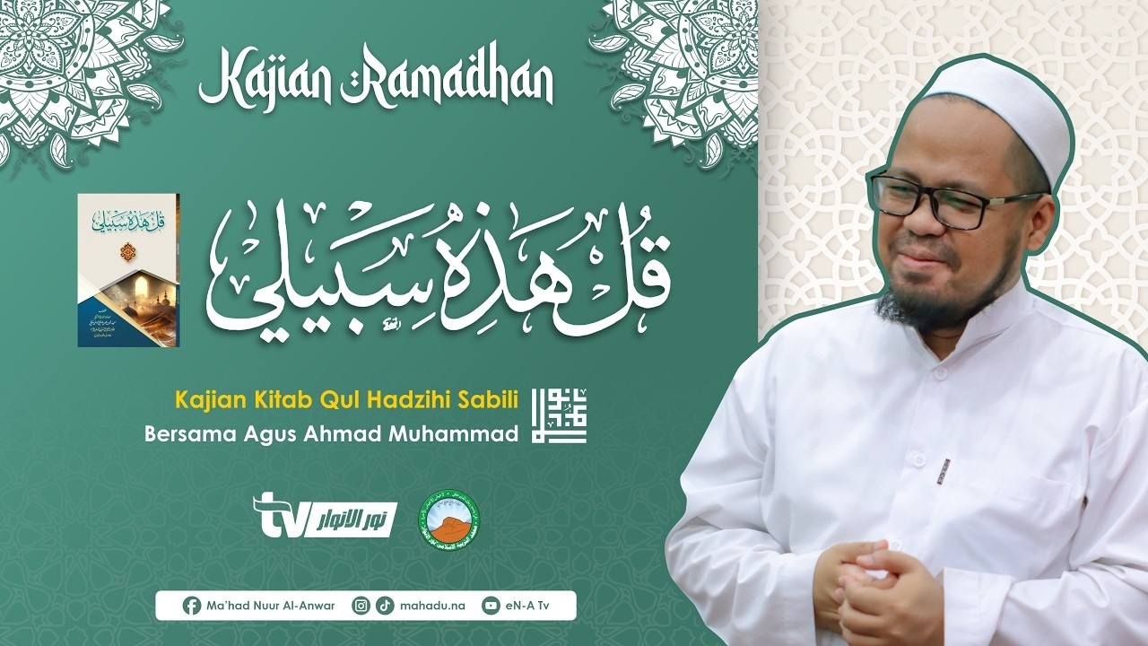 🔴#22 Kajian Pagi : Qul Hadzihi Sabili | Ust. H. Agus Ahmad Muhammad