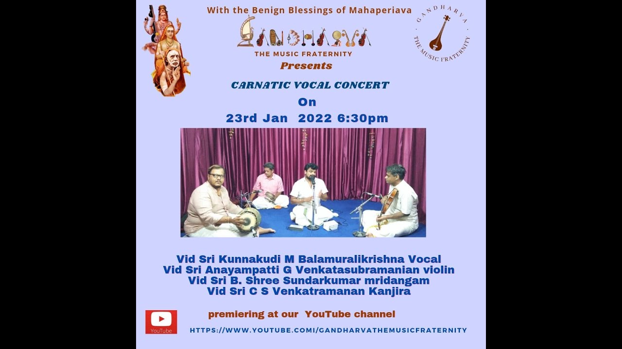 Gandharva January 2022 Concert by Kunnakudi M Balamurali Krishna