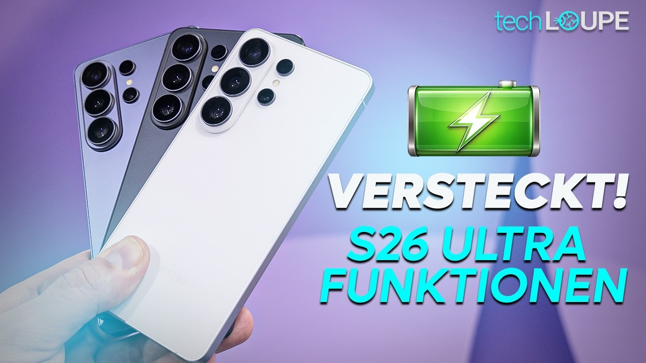 Galaxy S26 Ultra – 18 Einstellungen, die du SOFORT ändern solltest!