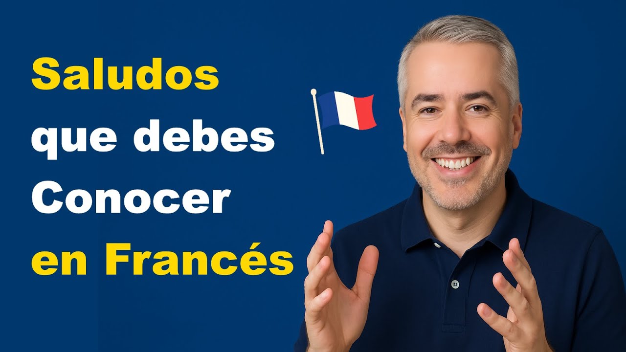Aprende Francés A2: Saludos que Debes Conocer