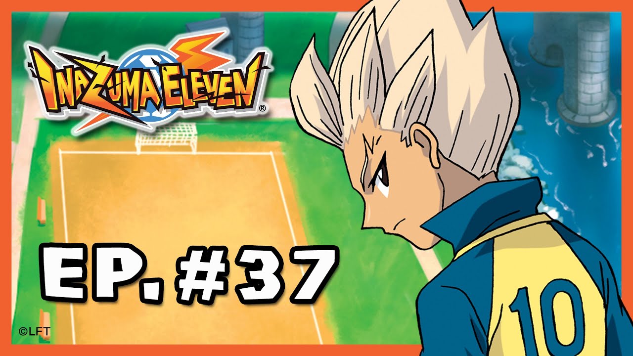 Chapter 37 Inazuma Eleven Spanish THE ROYAL COUNTERATTACK -- PART ONE!