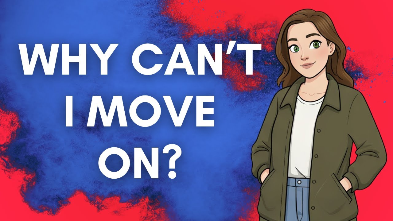 The REAL REASON You Can't Move On from a Toxic Relationship